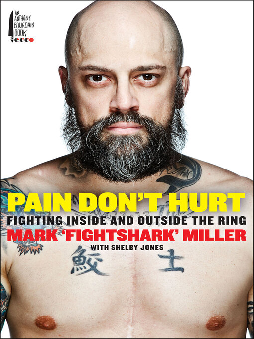 Title details for Pain Don't Hurt by Mark Miller - Available